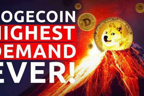 Dogecoin Demand HIGHEST Ever | #1 Reason Price Will Go To $1 (Dogecoin News) - DogeCoin Market News ..