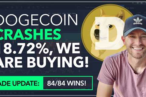 DOGECOIN - CRASHES 18.72%! WE ARE BUYING! [+BLACK FRIDAY SALE! & 84/84 WINS] - DogeCoin Market..