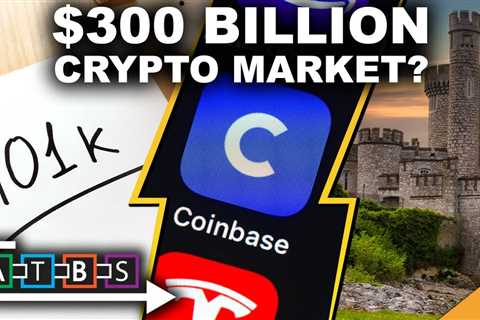 $300 Billion Bitcoin & Crypto Market? + Coinbase NFT Beta Flop