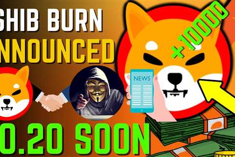 SHIBA INU COIN NEWS TODAY - SHIBA TO EXPLODE TOMORROW AND WILL HIT $0.20! - PRICE PREDICTION..