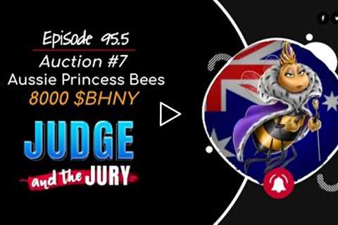 Aussie Bee brings home the $BHNY | New Reveal | JuryDuty