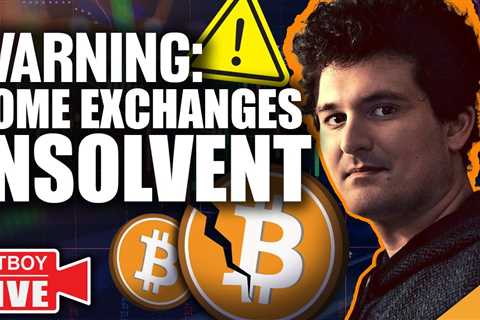 WARNING: Crypto Exchanges In DANGER (EVERYONE IS BANKRUPT)