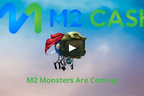 M2 Monsters Are Coming in M2 Monsters