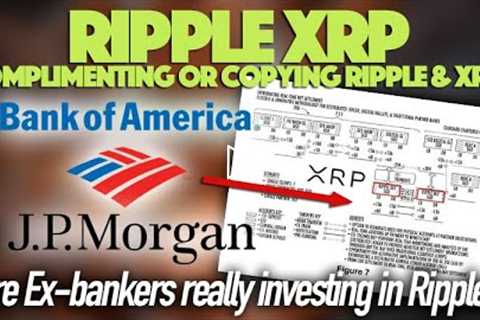 Ripple XRP: 😮 Is Bank of America Testing Ripple So They Can Steal Info Like JP Morgan?