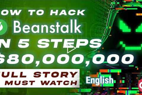 Beanstalk Flash Loan Exploit 🚨 Explained in 5 Simple Steps  - English