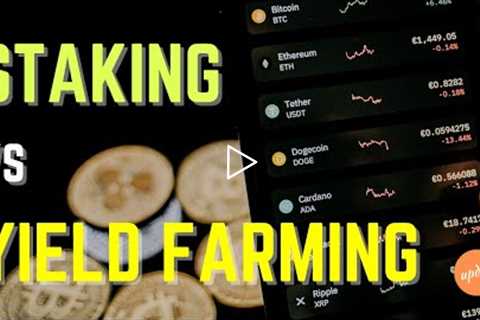 Crypto Staking vs Yield Farming (EXPLAINED for beginners)