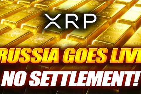 🚨RIPPLE XRP RUSSIA GOLD BACKED CRYPTO 🚨JOHN DEATON SAYS NO SETTLEMENT⚠️WHAT WILL CAUSE USD TO..