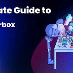 The Ultimate Guide to Gearbox (Step-by-Step)
