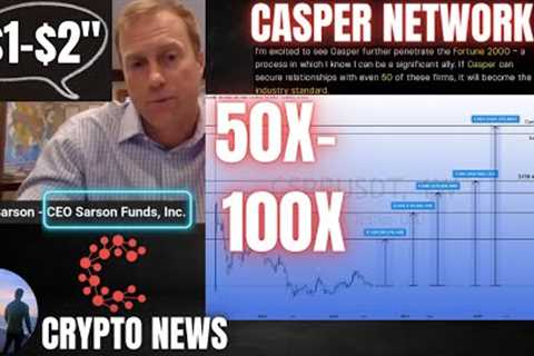 CSPR 50-100X? 📈 BREAKING News 💥Casper Network, CasperLabs, CSPR Token 💣 WATCH ALL  ✔️CRYPTO NEWS ..