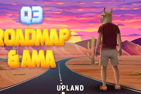 Upland Launches Into Q3 With New Roadmap