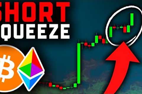 HUGE SHORT SQUEEZE (Next Move REVEALED)!! Bitcoin News Today & Ethereum Price Prediction (BTC..