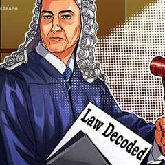 The end of an era for Binance, troubles for Kraken: Law Decoded