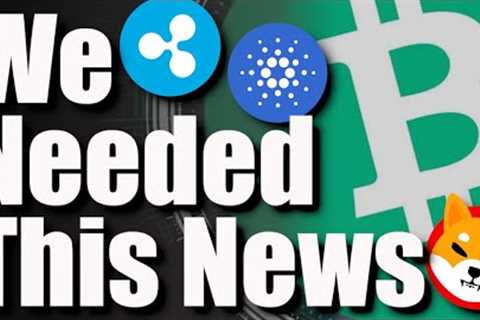 THIS IS MAJOR News For The Cryptocurrency Market, Prices Set To JUMP & Ripple XRP Fair Market..