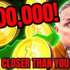 BITCOIN - $200,000 IS CLOSER THAN YOU THINK! BREAKING BITCOIN NEWS!