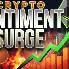 Sentiment Surge Brings Back Hope?🚀Crypto Market Update